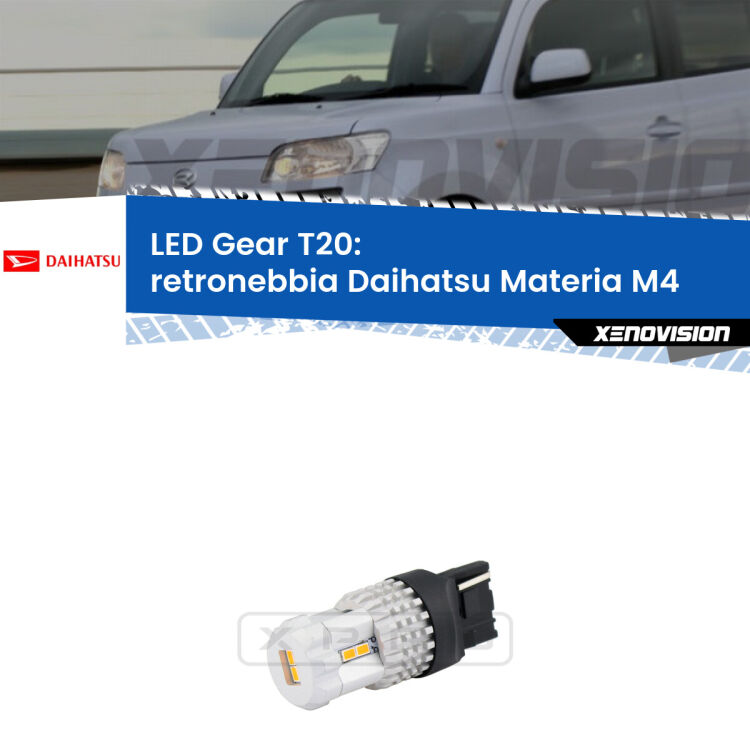 <strong>Retronebbia LED per Daihatsu Materia</strong> M4 2006 in poi. Lampada <strong>T20</strong> rossa modello Gear.