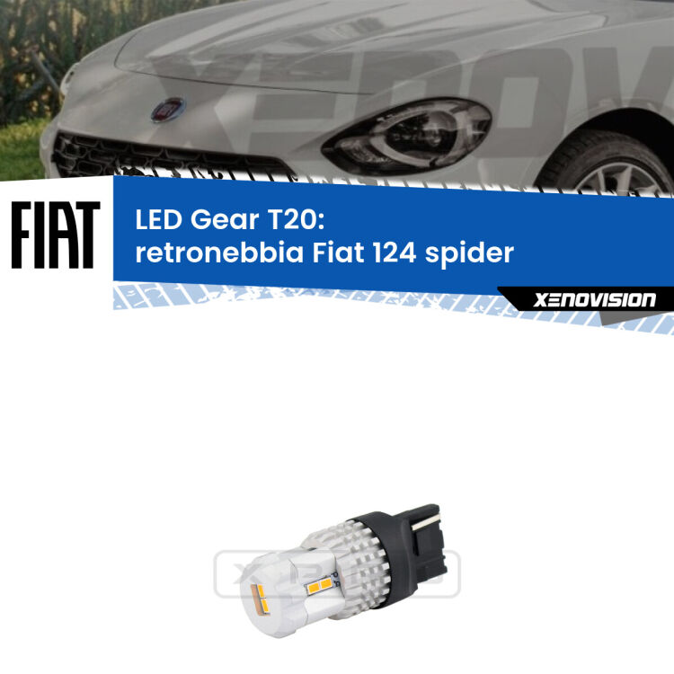 0 Retronebbia LED T20 Gear per Fiat 124 spider 2016 in poi <strong>Retronebbia LED per Fiat 124 spider</strong> 2016 in poi. Lampada <strong>T20</strong> rossa modello Gear.