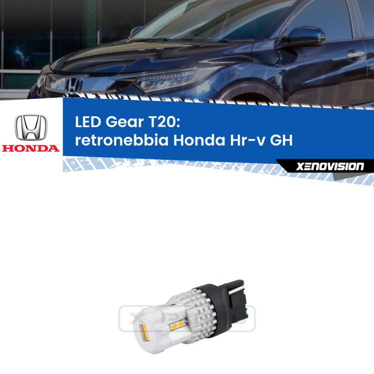 <strong>Retronebbia LED per Honda Hr-v</strong> GH 1998 - 2012. Lampada <strong>T20</strong> rossa modello Gear.
