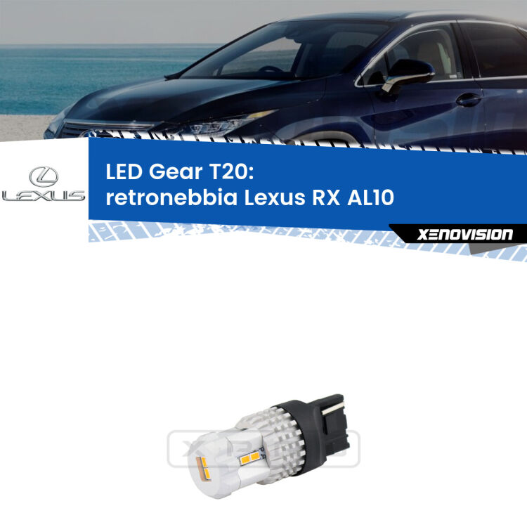 <strong>Retronebbia LED per Lexus RX</strong> AL10 2008 - 2015. Lampada <strong>T20</strong> rossa modello Gear.