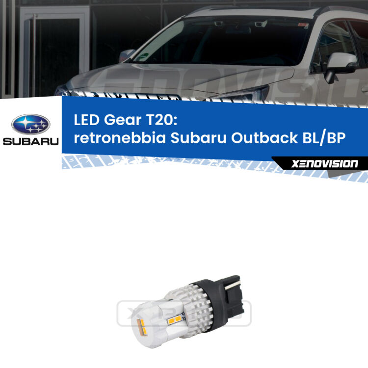 <strong>Retronebbia LED per Subaru Outback</strong> BL/BP 2003 - 2009. Lampada <strong>T20</strong> rossa modello Gear.