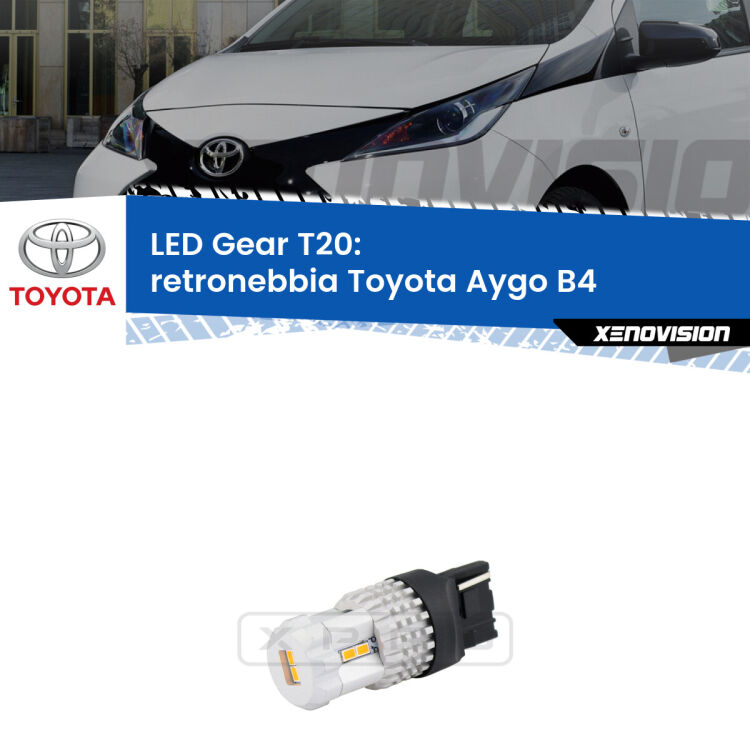 0 Retronebbia LED T20 Gear per Toyota Aygo B4 2018 in poi <strong>Retronebbia LED per Toyota Aygo</strong> B4 2018 in poi. Lampada <strong>T20</strong> rossa modello Gear.