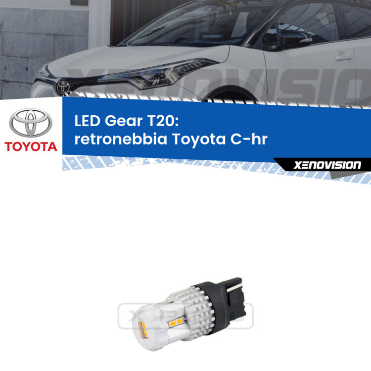 <strong>Retronebbia LED per Toyota C-hr</strong>  2016 in poi. Lampada <strong>T20</strong> rossa modello Gear.