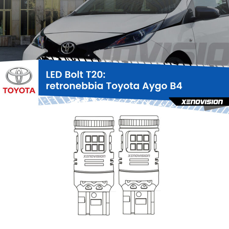 0 Retronebbia LED Toyota Aygo B4 2018 in poi: T20 Bolt <strong>Retronebbia LED per Toyota Aygo</strong> B4 2018 in poi. Coppia lampade <strong>T20</strong> modello Bolt canbus.