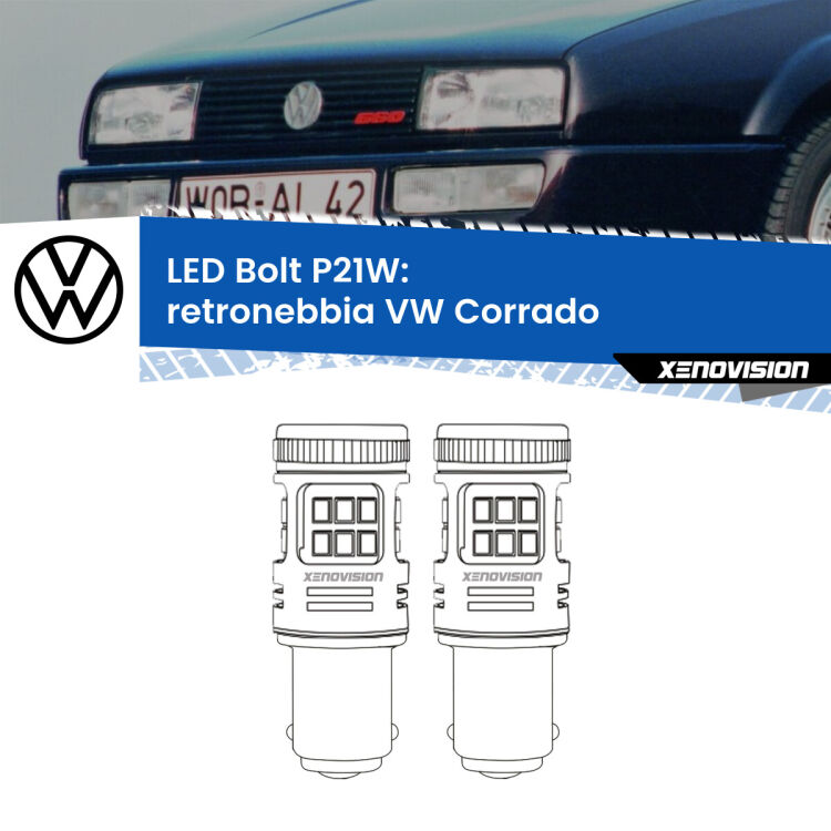 0 Retronebbia LED VW Corrado 1988 - 1995: P21W Bolt <strong>Retronebbia LED per VW Corrado</strong> 1988 - 1995. Coppia lampade <strong>P21W</strong> modello Bolt canbus.