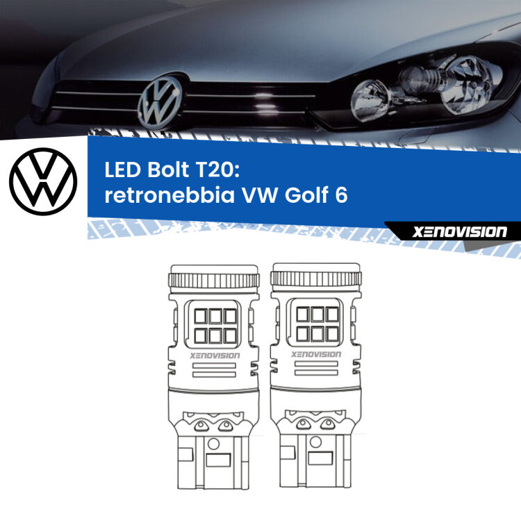 0 Retronebbia LED VW Golf 6 2008 - 2011: T20 Bolt <strong>Retronebbia LED per VW Golf 6</strong> 2008 - 2011. Coppia lampade <strong>T20</strong> modello Bolt canbus.