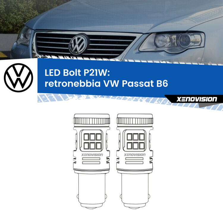 0 Retronebbia LED VW Passat B6 2005 - 2010: P21W Bolt <strong>Retronebbia LED per VW Passat</strong> B6 2005 - 2010. Coppia lampade <strong>P21W</strong> modello Bolt canbus.