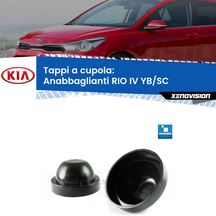 0 Tappi a cupola per Anabbaglianti H4 KIA RIO IV YB/SC fari a parabola (Coppia) <strong>Tappi coprifaro a cupola</strong> per Anabbaglianti KIA RIO IV: indispensabili per kit LED a ventola. Evitano il soffocamento ventole e fulminazione del kit LED.
