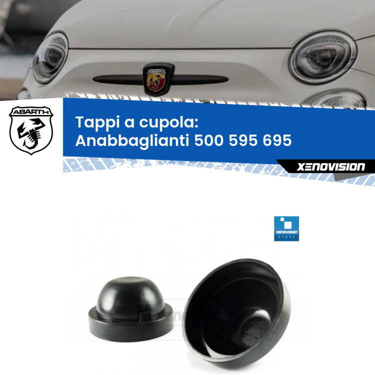 0 Tappi a cupola per Anabbaglianti H7 Abarth 500 595 695 2008 - 2015 (Coppia) <strong>Tappi coprifaro a cupola morbidì</strong> per Anabbaglianti Abarth 500 595 695: indispensabili per evitare il soffocamento ventole e fulminazione del kit LED. Gomma di altissima qualità.
