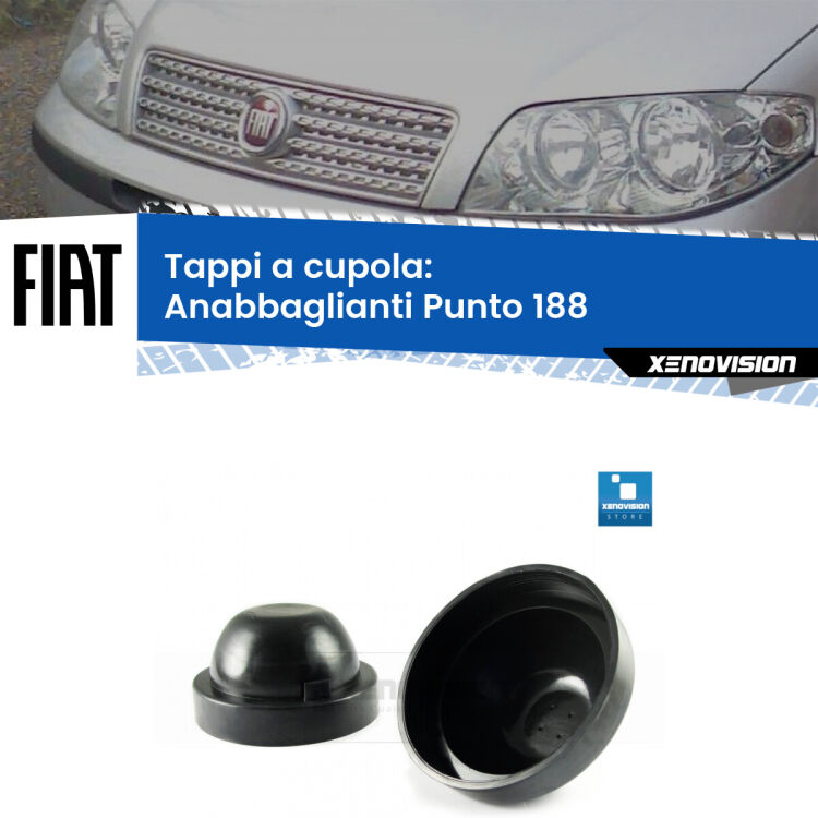 <strong>Tappi coprifaro a cupola</strong> per Anabbaglianti Fiat Punto: indispensabili per kit LED a ventola. Evitano il soffocamento ventole e fulminazione del kit LED.