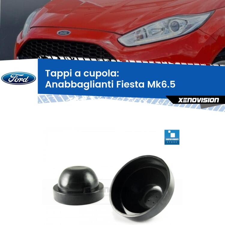 <strong>Tappi coprifaro a cupola</strong> per Anabbaglianti Ford Fiesta: indispensabili per kit LED a ventola. Evitano il soffocamento ventole e fulminazione del kit LED.