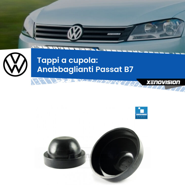 <strong>Tappi coprifaro a cupola</strong> per Anabbaglianti VW Passat: indispensabili per kit LED a ventola. Evitano il soffocamento ventole e fulminazione del kit LED.