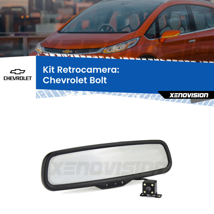 Telecamera e Specchio retrovisore OEM Look con display invisibile per Chevrolet Bolt  Kit Telecamera Parcheggio e Specchietto retrovisore con display invisibile per Chevrolet Bolt . Spento è identico all’originale. In retromarcia, l’immagine appare in un riquadro prima invisibile
