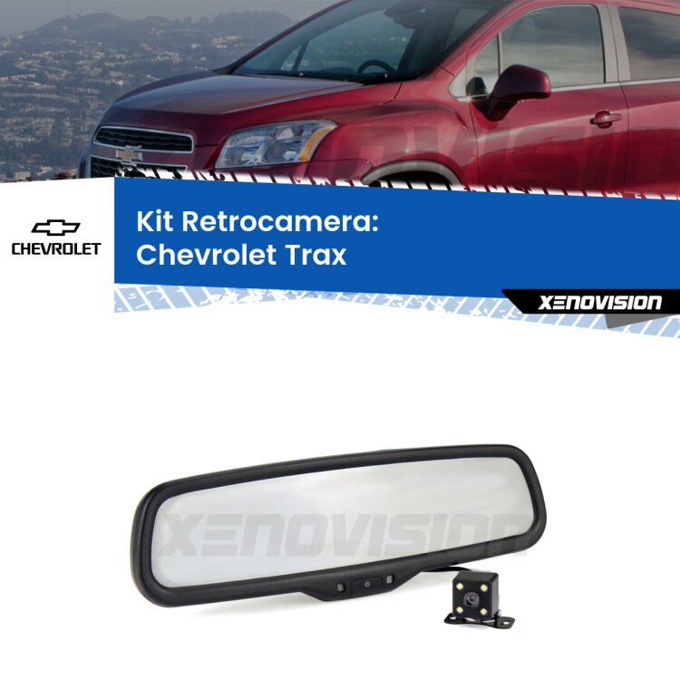 Telecamera e Specchio retrovisore OEM Look con display invisibile per Chevrolet Trax  Kit Telecamera Parcheggio e Specchietto retrovisore con display invisibile per Chevrolet Trax . Spento è identico all’originale. In retromarcia, l’immagine appare in un riquadro prima invisibile