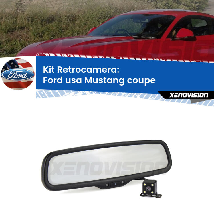 Telecamera e Specchio retrovisore OEM Look con display invisibile per Ford usa Mustang coupe Kit Telecamera Parcheggio e Specchietto retrovisore con display invisibile per Ford usa Mustang coupe . Spento è identico all’originale. In retromarcia, l’immagine appare in un riquadro prima invisibile
