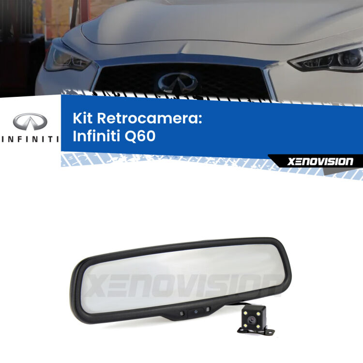 Telecamera e Specchio retrovisore OEM Look con display invisibile per Infiniti Q60 Kit Telecamera Parcheggio e Specchietto retrovisore con display invisibile per Infiniti Q60 . Spento è identico all’originale. In retromarcia, l’immagine appare in un riquadro prima invisibile