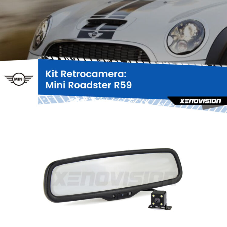 Telecamera e Specchio retrovisore OEM Look con display invisibile per Mini Roadster R59 Kit Telecamera Parcheggio e Specchietto retrovisore con display invisibile per Mini Roadster R59. Spento è identico all’originale. In retromarcia, l’immagine appare in un riquadro prima invisibile