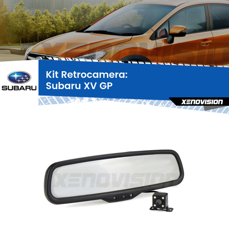 Telecamera e Specchio retrovisore OEM Look con display invisibile per Subaru XV GP Kit Telecamera Parcheggio e Specchietto retrovisore con display invisibile per Subaru XV GP. Spento è identico all’originale. In retromarcia, l’immagine appare in un riquadro prima invisibile