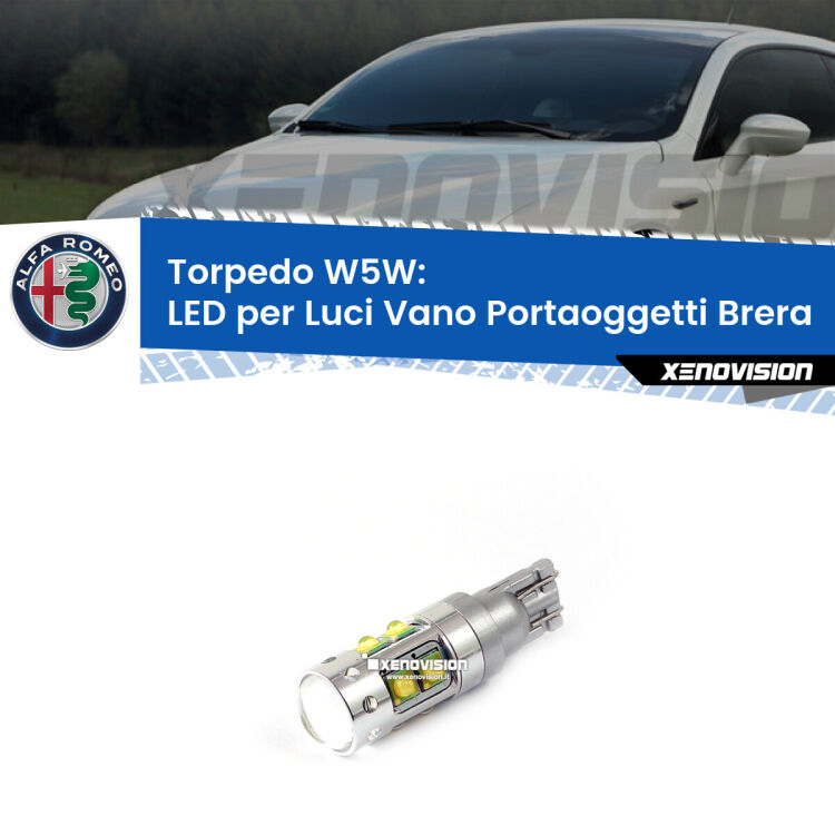 0 Torpedo W5W: LED per Luci Vano Portaoggetti Brera (939) 2006 -2010 <p><span style="color: #626262;">15.0x volte più luce. </span><span style="color: #626262;">Lampadina Led per luci vano portaoggetti Alfa romeo Brera con 10 chip Led CREE da 5W ciascuno. lluminazione poderosa a 360 gradi, luminosità incredibile. Qualità Massima Garantita.</span></p>