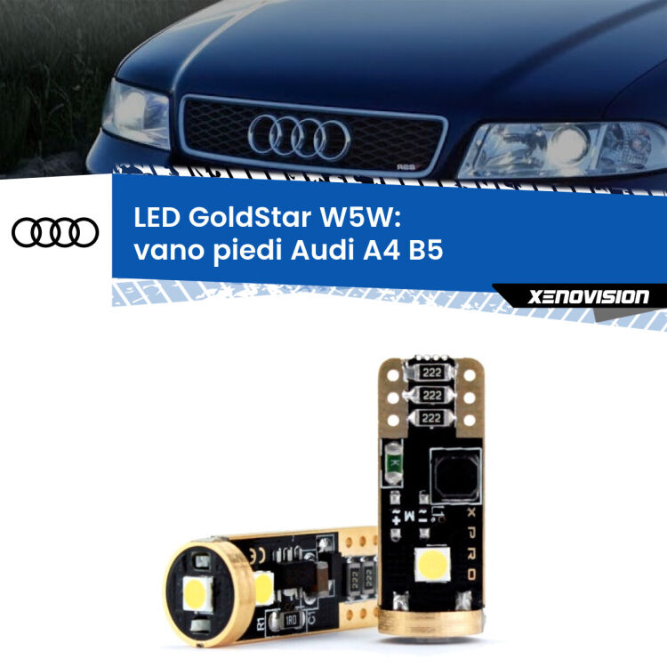 0 Vano Piedi LED Audi A4 B5 1994 - 2001: T10 GoldStar <strong>Vano Piedi LED Audi A4</strong> B5 1994 - 2001: ottima luminosità a 360 gradi. Si inseriscono ovunque. Canbus, Top Quality.