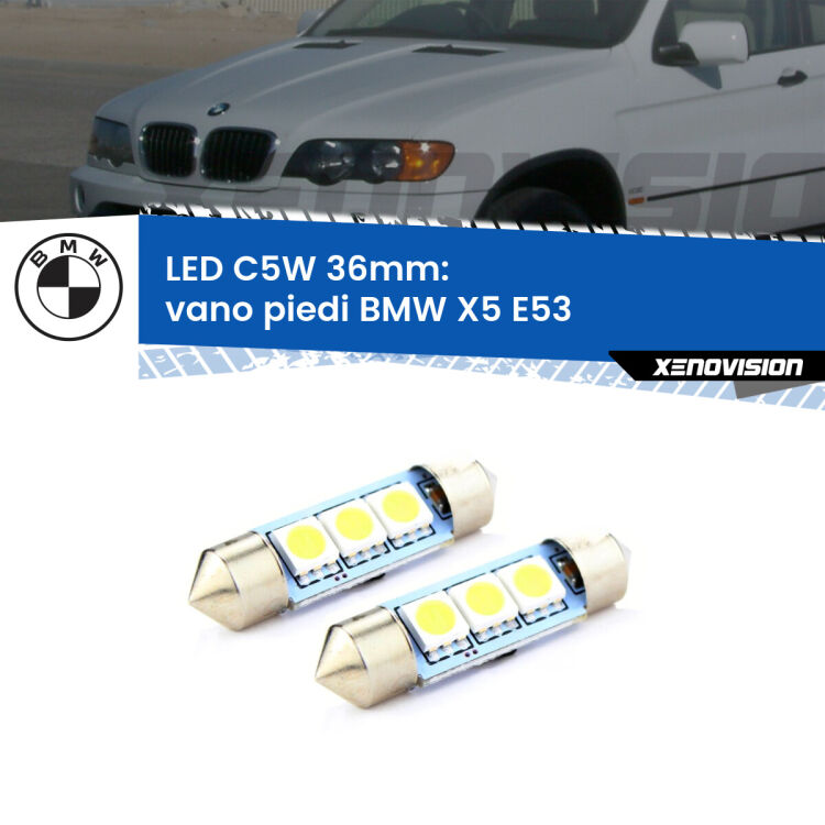 0 Vano Piedi LED c5w 36mm BMW X5 E53 1999 - 2005 (Coppia) <strong>Vano Piedi LED per BMW X5</strong> E53 1999 - 2005. Coppia lampade <strong>C5W</strong> 36mm estremamente longeve.