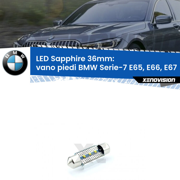 <strong>LED vano piedi 36mm per BMW Serie-7</strong> E65, E66, E67 posteriori. Lampade <strong>c5W</strong> modello Sapphire Xenovision con chip led Philips.