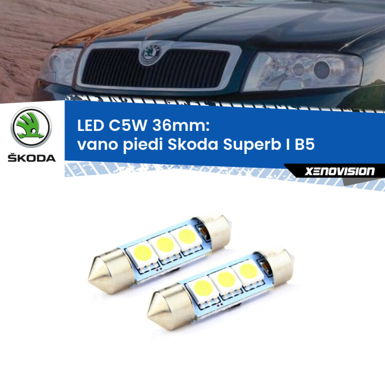0 Vano Piedi LED c5w 36mm Skoda Superb I B5 2001 - 2008 (Coppia) <strong>Vano Piedi LED per Skoda Superb I</strong> B5 2001 - 2008. Coppia lampade <strong>C5W</strong> 36mm estremamente longeve.