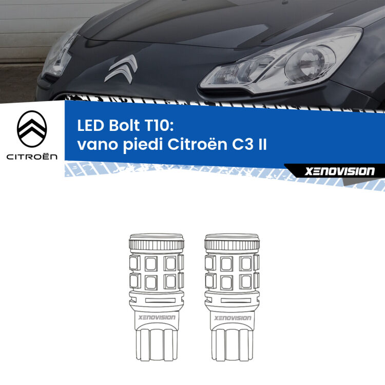 0 Vano Piedi LED Citroën C3 II 2009 - 2016: T10 Bolt <strong>Vano Piedi LED per Citroën C3</strong> II 2009 - 2016. Coppia lampade <strong>T10</strong> modello Bolt canbus.