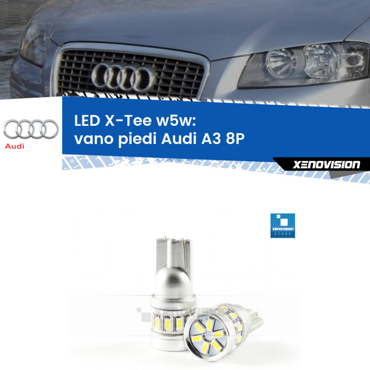 <strong>LED vano piedi per Audi A3</strong> 8P 2003 - 2012. Lampade <strong>W5W</strong> modello X-Tee Xenovision top di gamma.