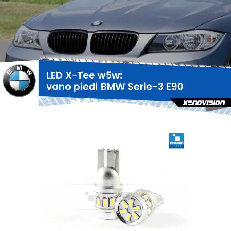 <strong>LED vano piedi per BMW Serie-3</strong> E90 2005 - 2011. Lampade <strong>W5W</strong> modello X-Tee Xenovision top di gamma.