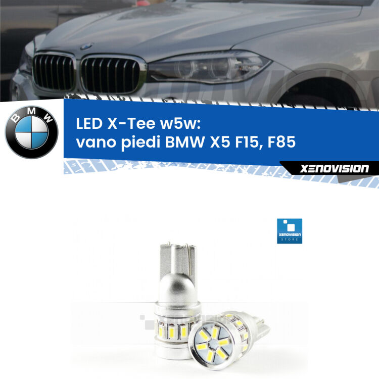 <strong>LED vano piedi per BMW X5</strong> F15, F85 2014 - 2018. Lampade <strong>W5W</strong> modello X-Tee Xenovision top di gamma.