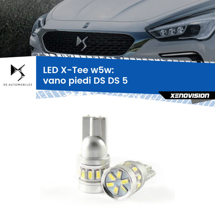0 Vano Piedi LED per DS DS 5 2015 in poi: W5W X-Tee <strong>LED vano piedi per DS DS 5</strong> 2015 in poi. Lampade <strong>W5W</strong> modello X-Tee Xenovision top di gamma.