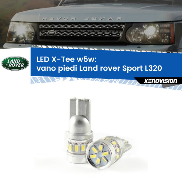 0 Vano Piedi LED per Land rover Sport L320 2005 - 2013: W5W X-Tee <strong>LED vano piedi per Land rover Sport</strong> L320 2005 - 2013. Lampade <strong>W5W</strong> modello X-Tee Xenovision top di gamma.