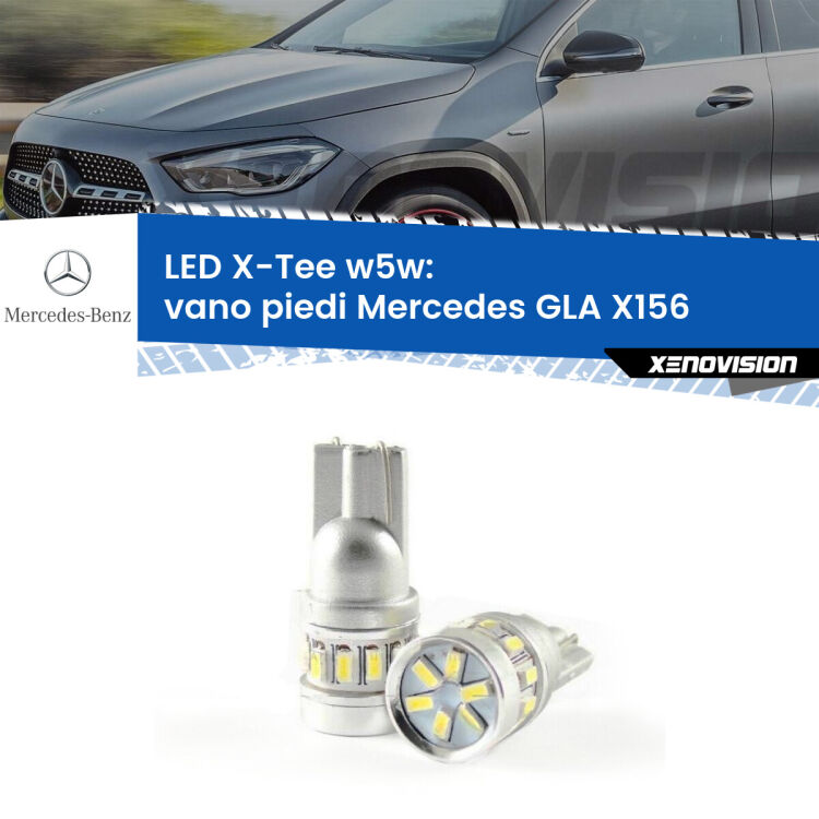 0 Vano Piedi LED per Mercedes GLA X156 2013 in poi: W5W X-Tee <strong>LED vano piedi per Mercedes GLA</strong> X156 2013 in poi. Lampade <strong>W5W</strong> modello X-Tee Xenovision top di gamma.
