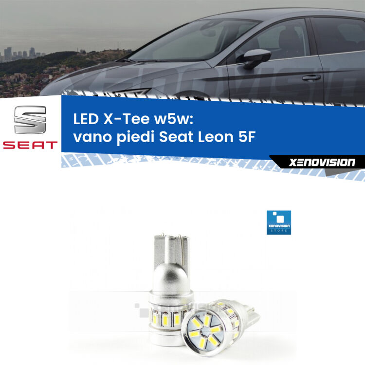 <strong>LED vano piedi per Seat Leon</strong> 5F 2012 in poi. Lampade <strong>W5W</strong> modello X-Tee Xenovision top di gamma.