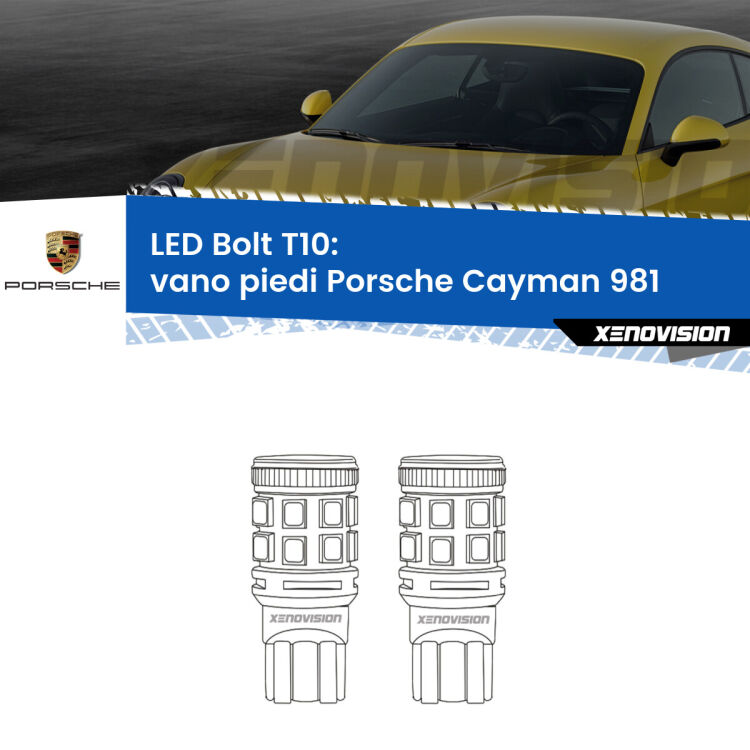 0 Vano Piedi LED Porsche Cayman 981 2013 in poi: T10 Bolt <strong>Vano Piedi LED per Porsche Cayman</strong> 981 2013 in poi. Coppia lampade <strong>T10</strong> modello Bolt canbus.