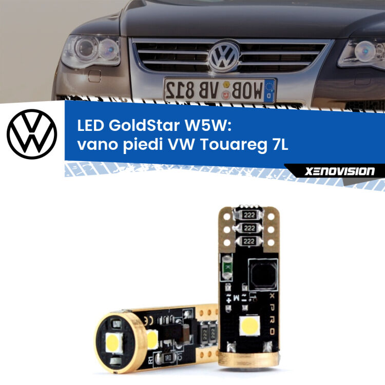 0 Vano Piedi LED VW Touareg 7L 2002 - 2010: T10 GoldStar <strong>Vano Piedi LED VW Touareg</strong> 7L 2002 - 2010: ottima luminosità a 360 gradi. Si inseriscono ovunque. Canbus, Top Quality.