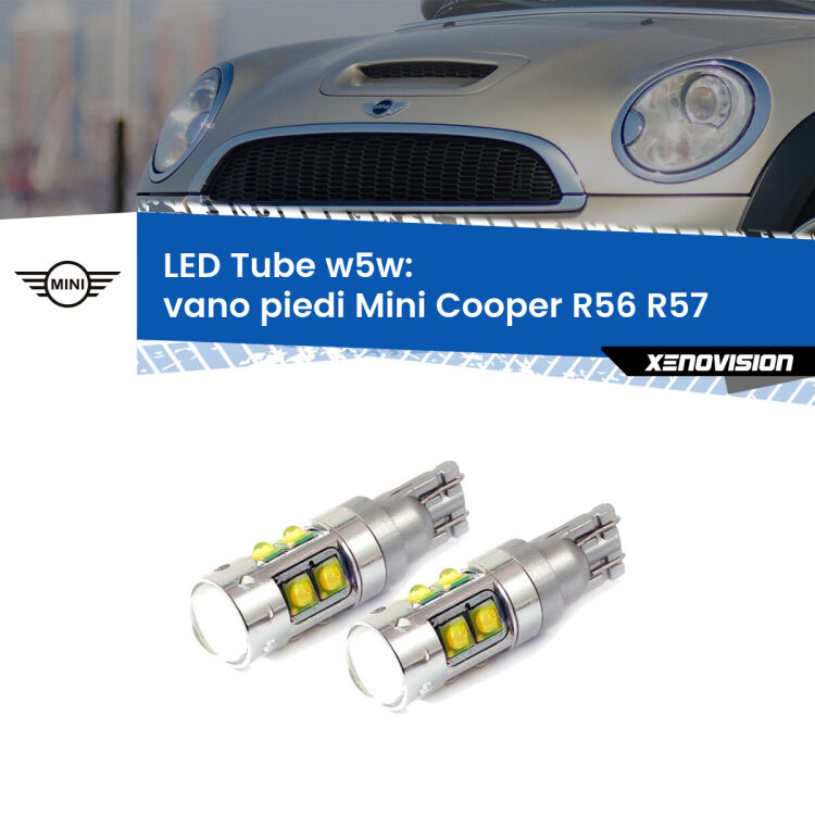 0 Vano Piedi LED W5W Mini Cooper R56 R57 2006 - 2013 W5W Tube <strong>Vano Piedi LED 6000k per Mini Cooper</strong> R56 R57 2006 - 2013. Lampadine <strong>W5W</strong> canbus modello Tube, luce bianco lunare, lunga durata e compatibilità.